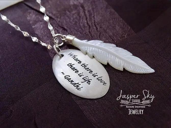 Feather Phrase Pendant with Mother of Pearl Detail - Sterling Silver Gandhi Quote Necklace for Love-Inspired Gift Giving - One of a Kind
