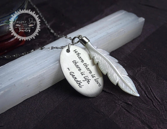 Feather Phrase Pendant with Mother of Pearl Detail - Sterling Silver Gandhi Quote Necklace for Love-Inspired Gift Giving   - One of a Kind